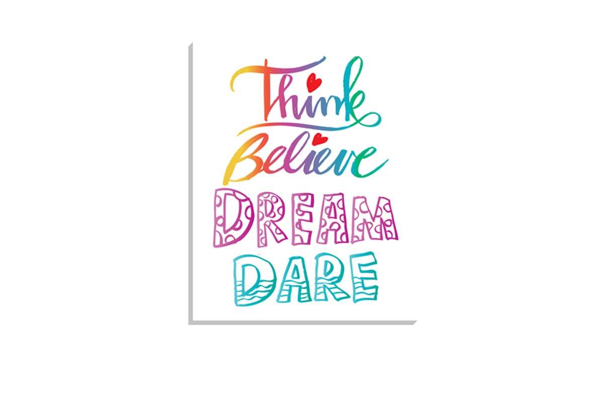 Believe, Dream, Dare | Canvas Wall Art Print - Final Touch Decor