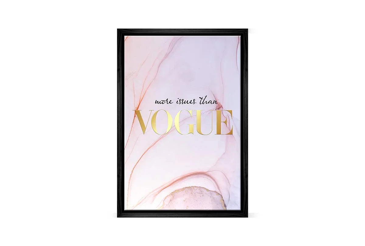 More Issues Than Vogue | Fashion Canvas Wall Art Print - Final Touch Decor
