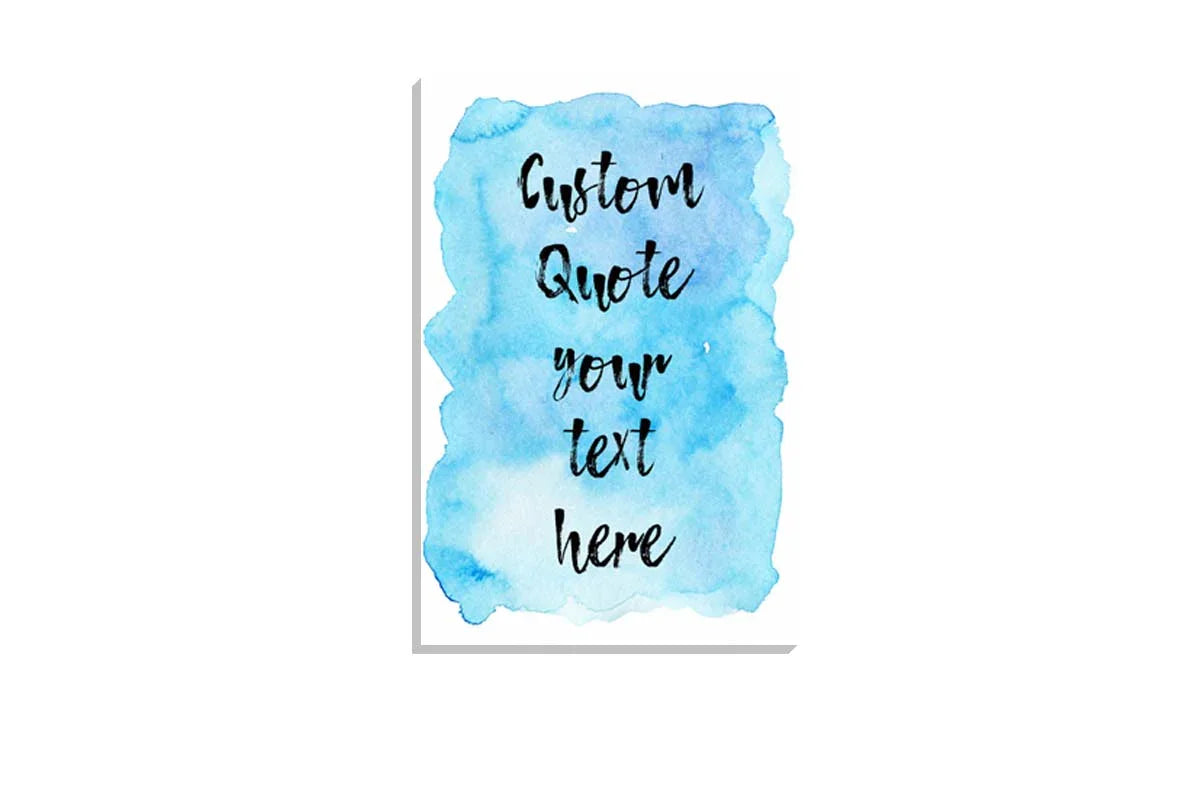 Custom Inspirational Quote | Canvas Wall Art Print - Final Touch Decor