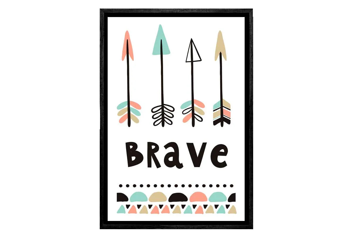 Brave | Boho Kids Print | Canvas Wall Art Print - Final Touch Decor