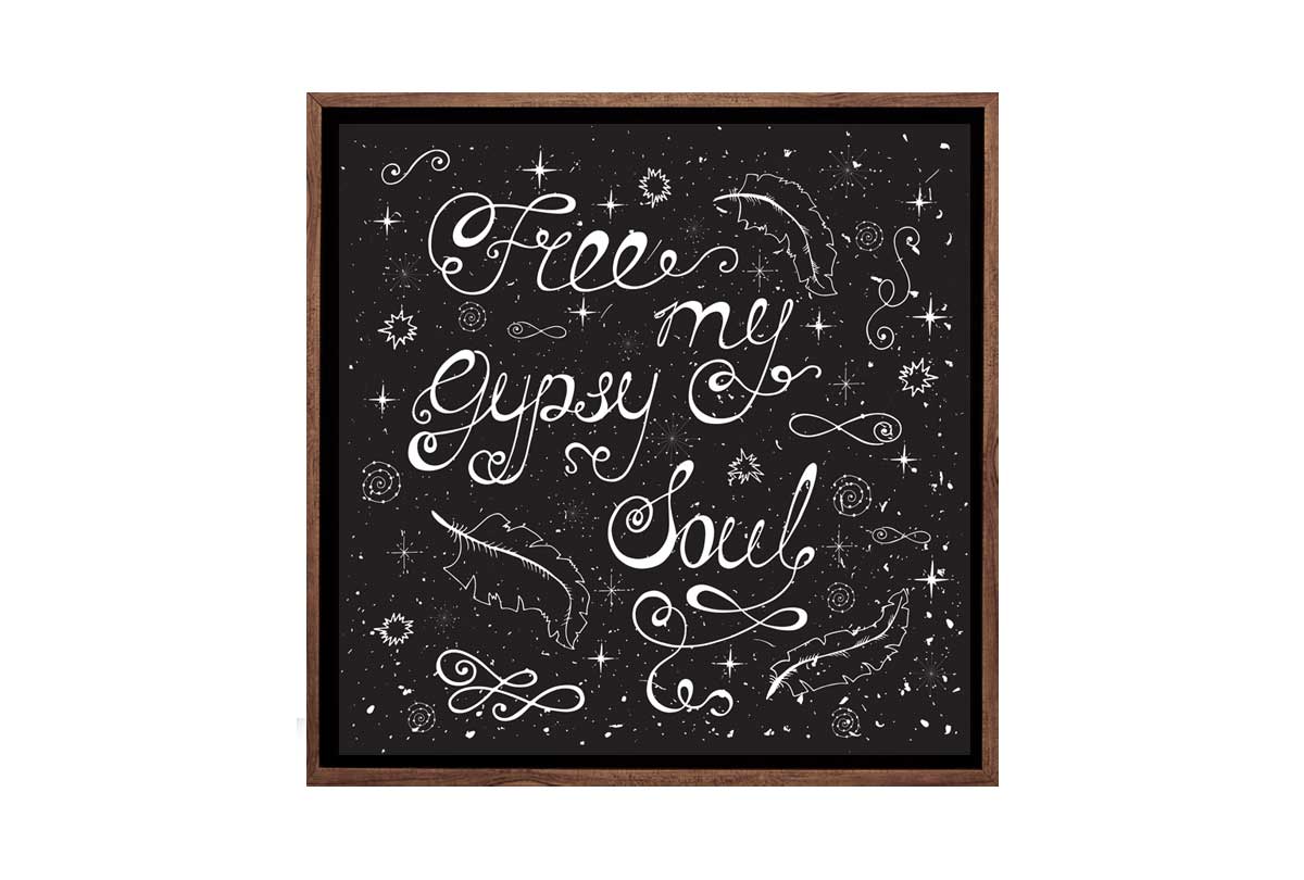Free my Gypsy Soul | Canvas Wall Art Print - Final Touch Decor