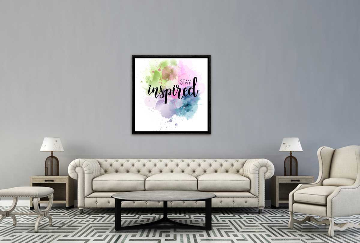 Stay Inspired | Canvas Art Print - Final Touch Decor
