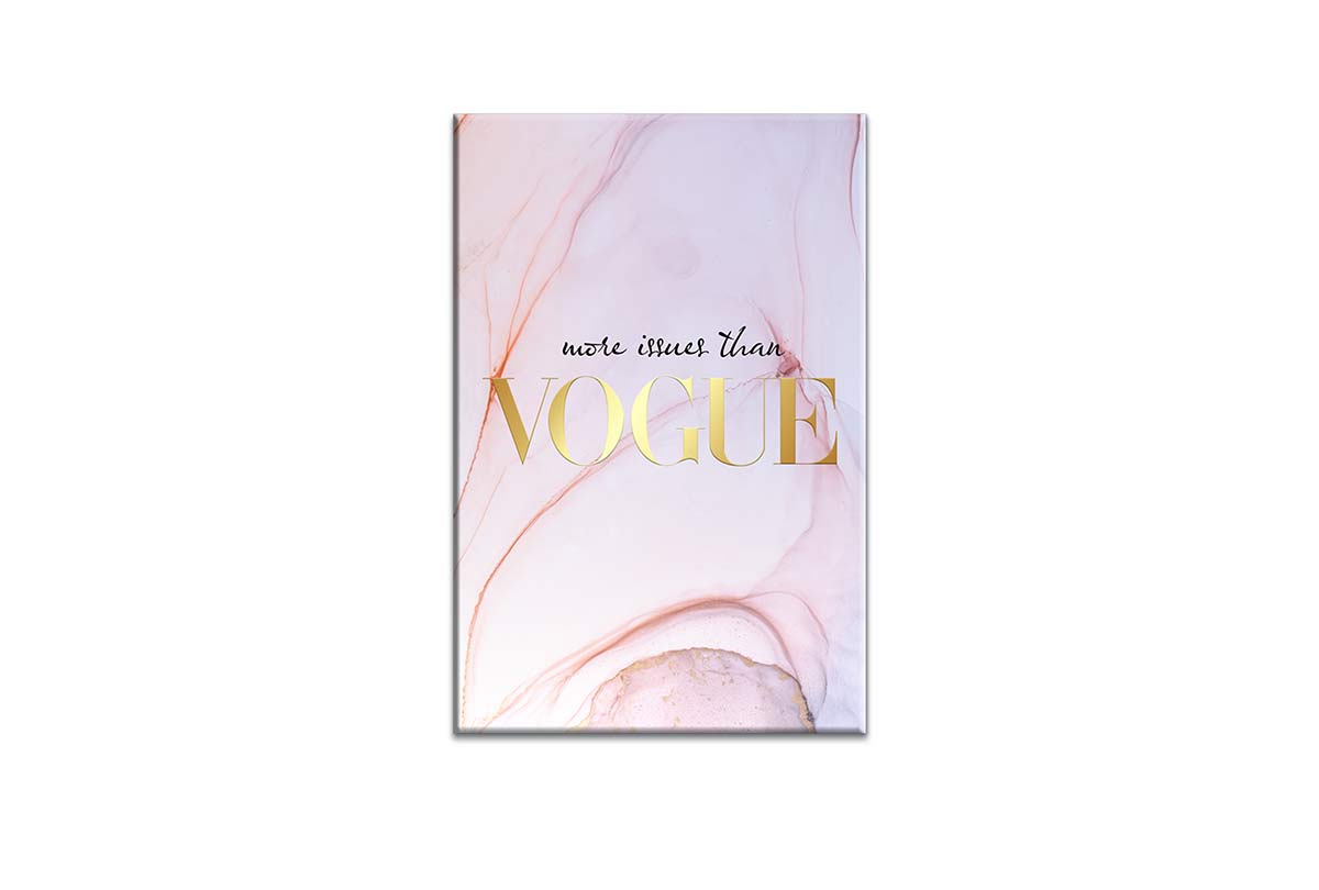 More Issues Than Vogue | Fashion Canvas Wall Art Print - Final Touch Decor