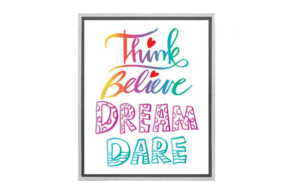Believe, Dream, Dare | Canvas Wall Art Print