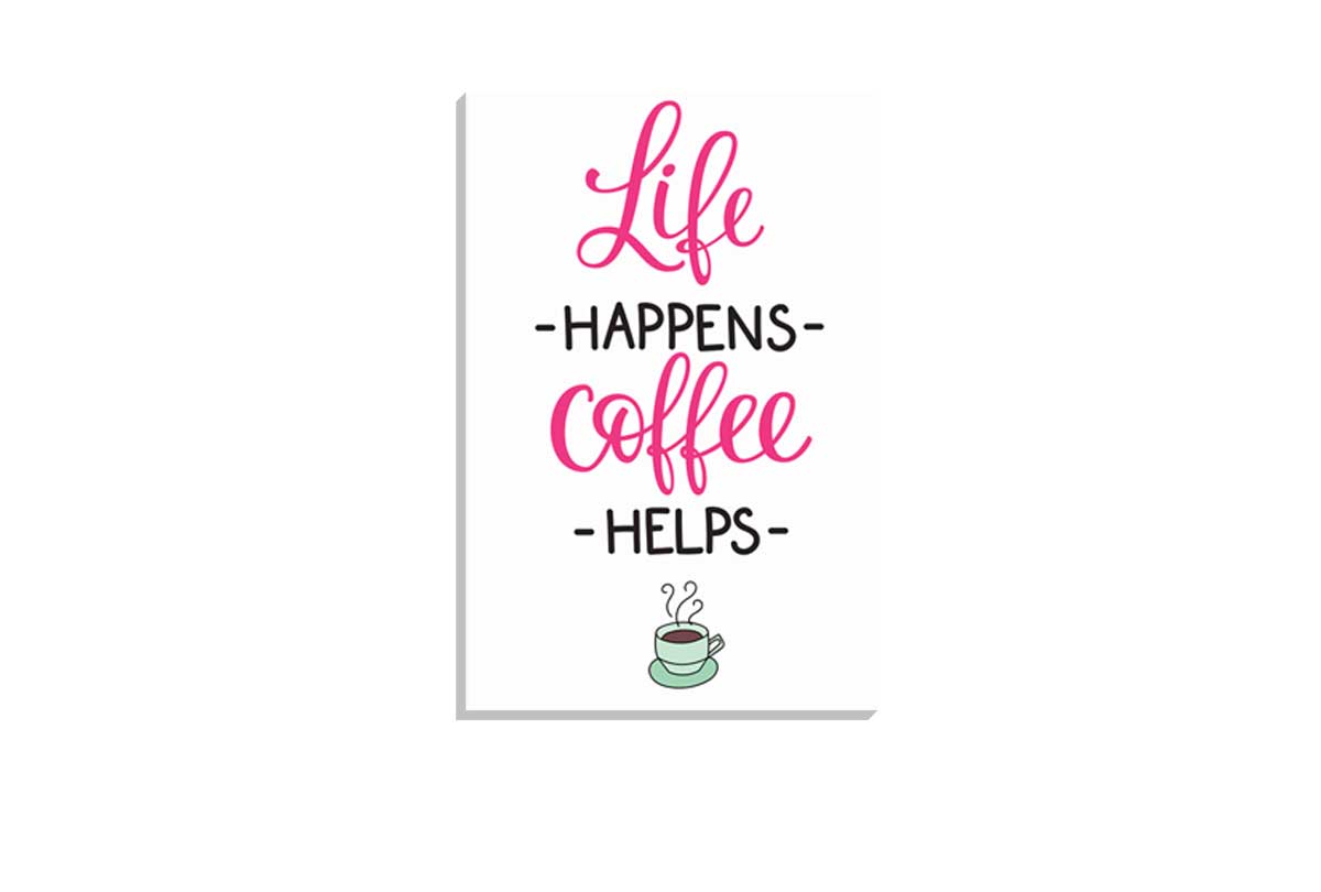 Life Happens Coffee Helps | Canvas Wall Art Print