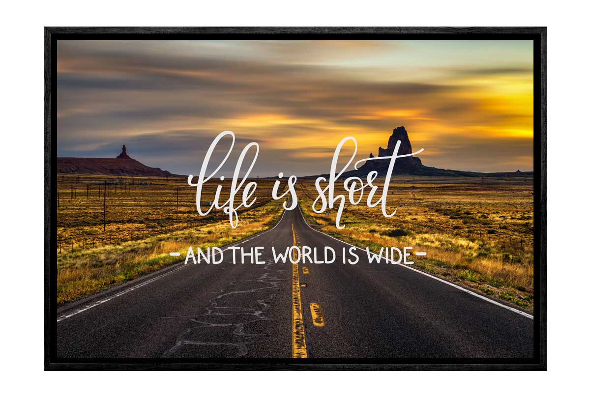 Life is Short | Canvas Wall Art Print