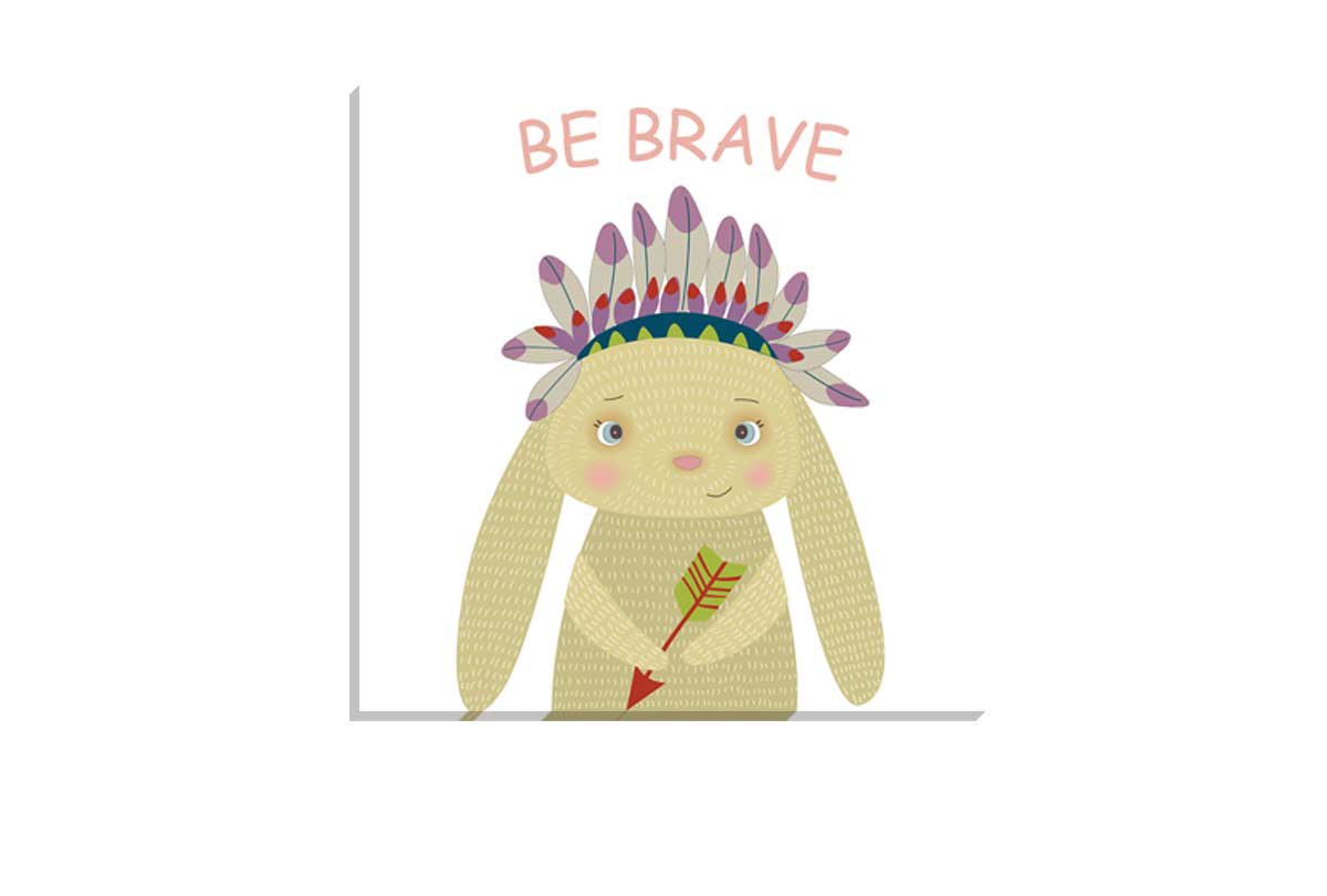 Be Brave | Canvas Wall Art Print