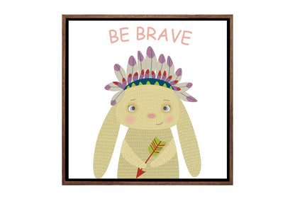 Be Brave | Canvas Wall Art Print