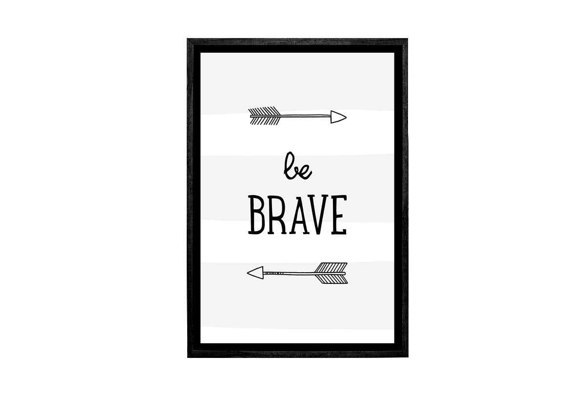 Be Brave Grey Stripe | Scandinavian Kid's Wall Art Print - Final Touch Decor