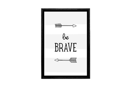 Be Brave Grey Stripe | Scandinavian Kid's Wall Art Print - Final Touch Decor