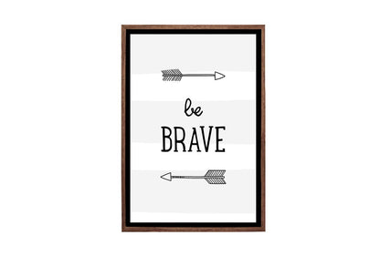 Be Brave Grey Stripe | Scandinavian Kid's Wall Art Print - Final Touch Decor