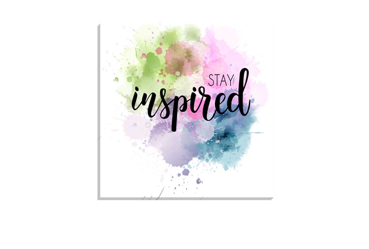 Stay Inspired | Canvas Art Print