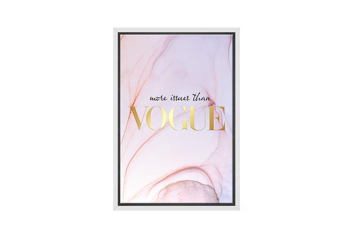 More Issues Than Vogue | Fashion Canvas Wall Art Print