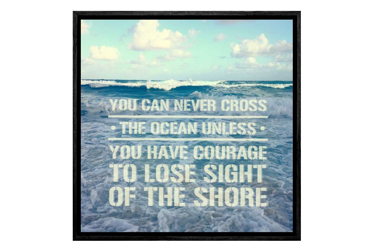 Cross the Ocean | Inspiration Quote Wall Art